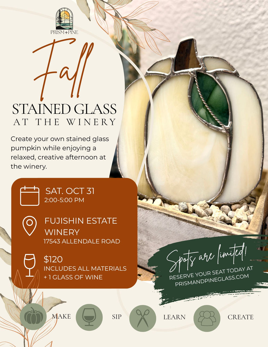 Stained Glass at the Winery — October 31